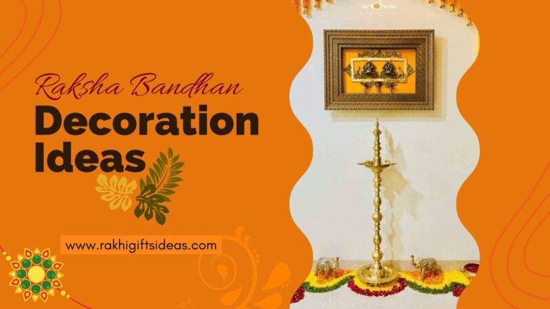 5 Simple DIY Raksha Bandhan Decoration Ideas For Your Home