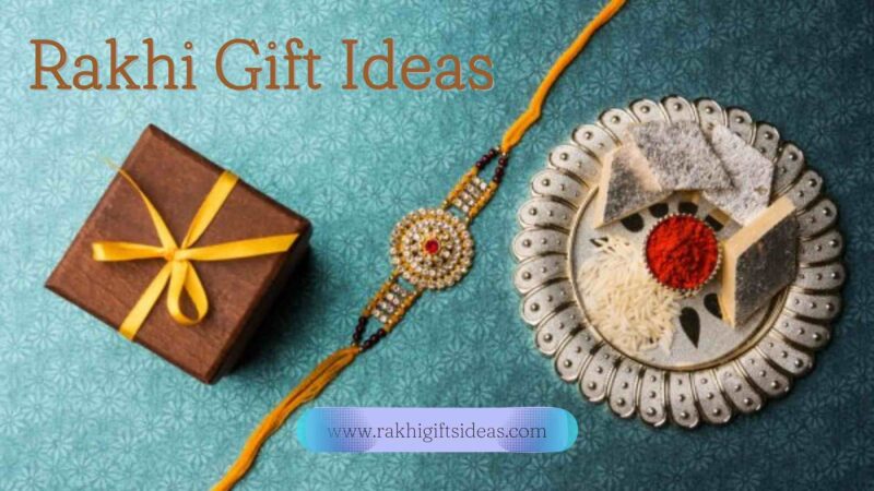 Making Rakshabandhan Memorable: Unique Gift Ideas for Your Sibling
