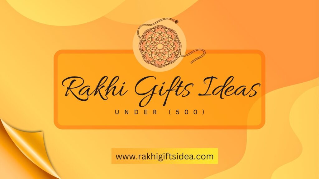 Rakhi gift for brother under 500
