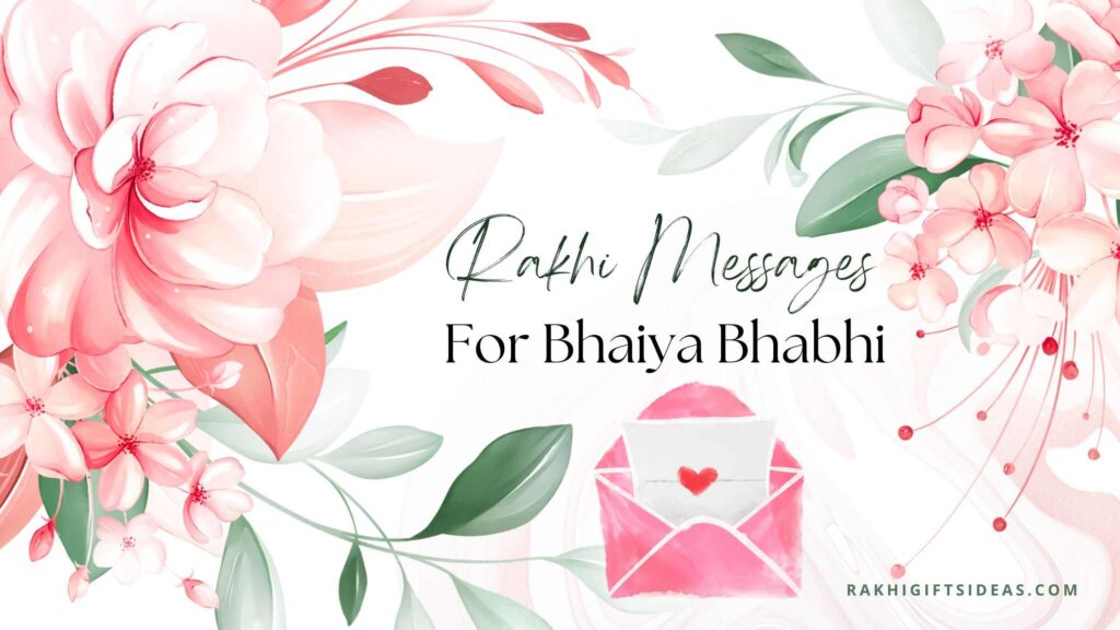 Rakhi Messages For Bhaiya Bhabhi