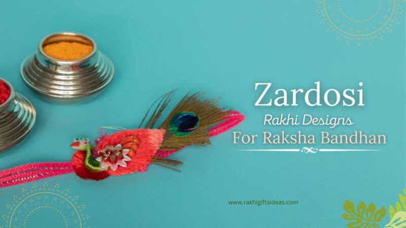 6 Best Zardosi Rakhi Designs for Raksha Bandhan 2023